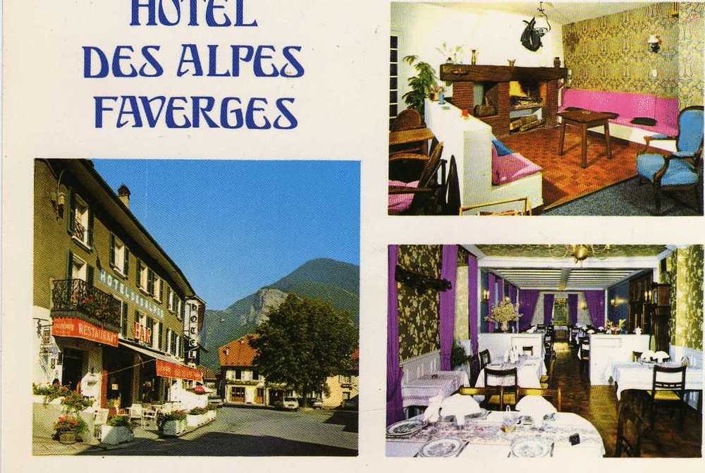 FAVERGES HOTEL DES ALPES - Faverges