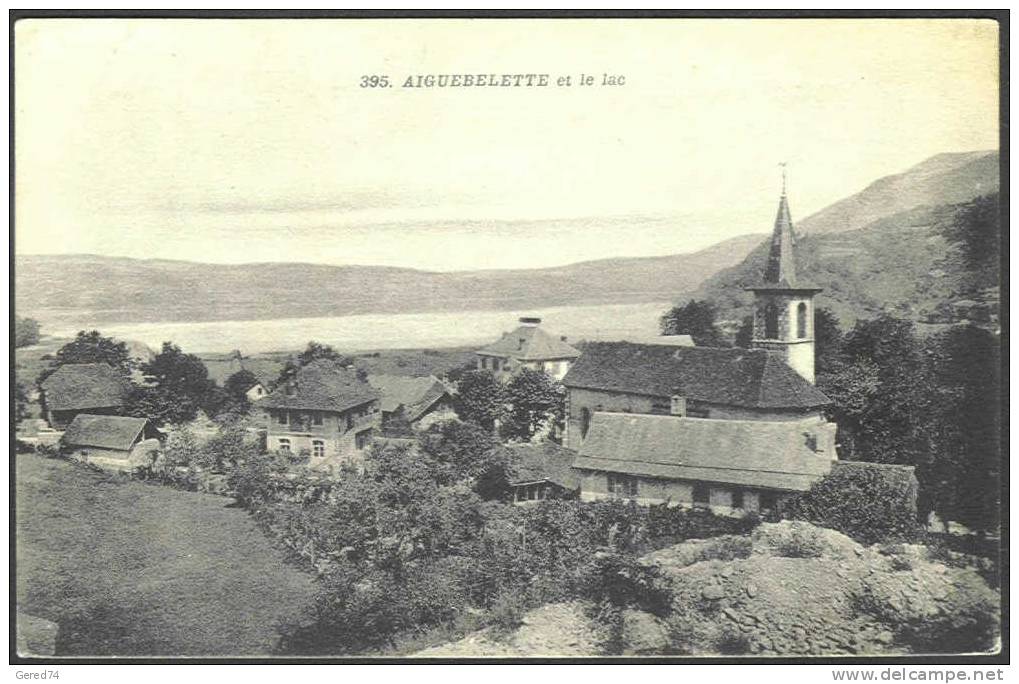 Savoie : Aiguebelette  Et  Le Lac (circa 1930) - Aiguebelle