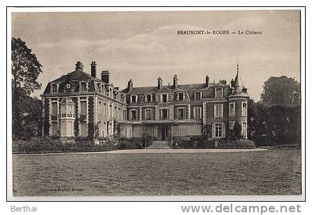 27 BEAUMONT LE ROGER - Le Chateau - Beaumont-le-Roger