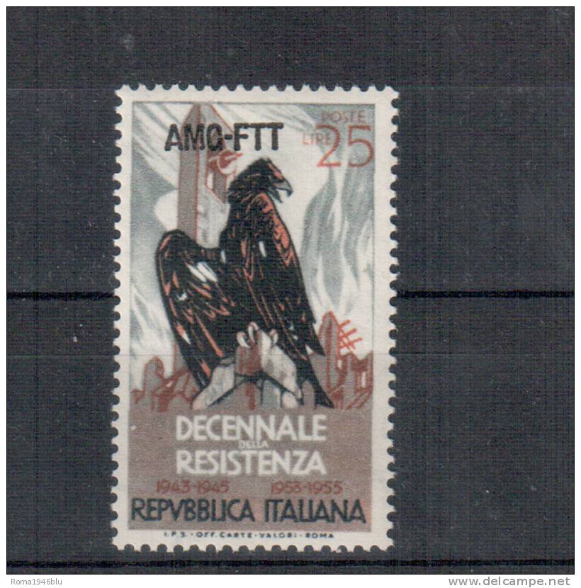 TRIESTE A 1954 RESISTENZA ** MNH - Neufs