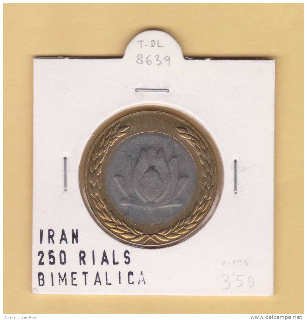 IRAN  250  RIALS  BIMETALICA   SC/UNC   DL-8639 - Irán