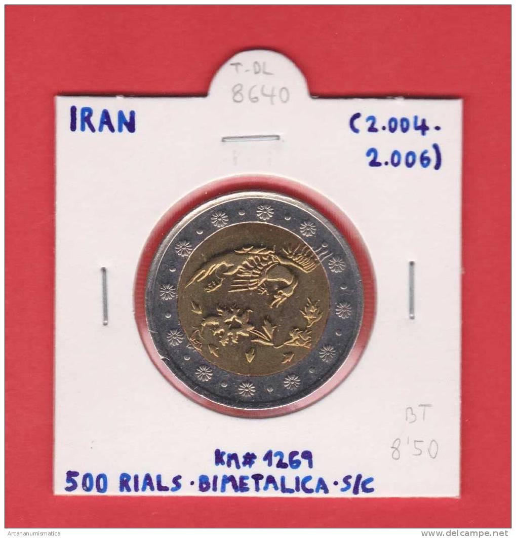 IRAN  500  RIALS  BIMETALICA   2.004-2.006   KM#1269    SC/UNC   DL-8640 - Iran