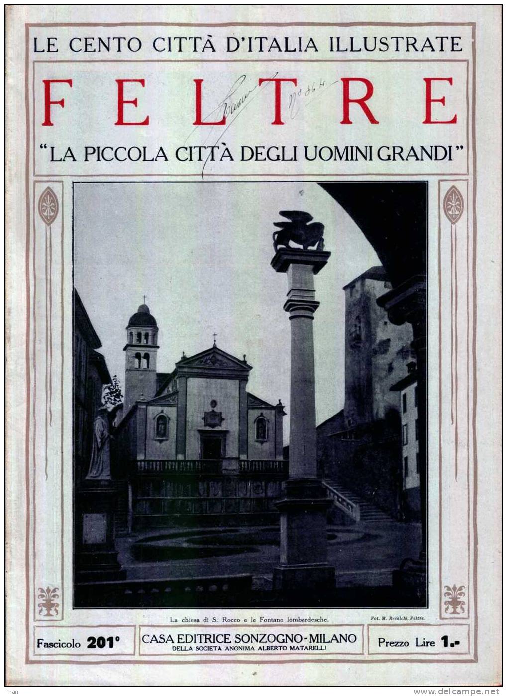 FELTRE - La Piccola Città Degli Uomini Grandi  - Anni ´20 - Historische Dokumente