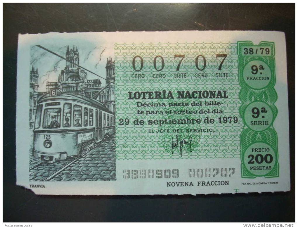7947 ESPAÑA SPAIN ESPAGNE LOTERIA NACIONAL LOTERY LOTERIE TRANVIA AÑO 1979 200 PESETAS - TENGO MAS LOTERIA - Billetes De Lotería
