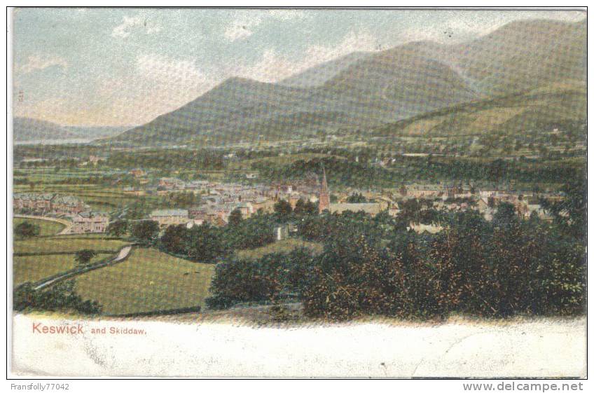 U.K. - ENGLAND - CUMBRIA - KESWICK & SKIDDAW - PANORAMIC - Autres & Non Classés