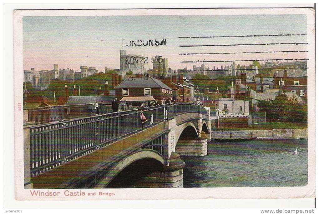 ROYAUME-UNI - WINDSOR - CPA - N°1538 - Windsor Castle And Bridge - Windsor Castle