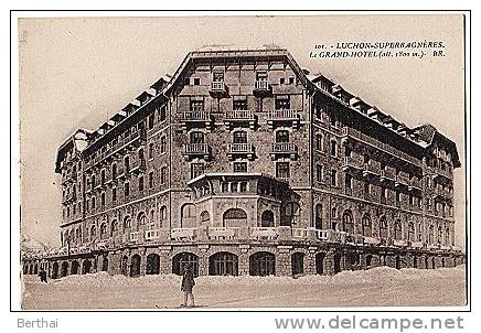 31 LUCHON SUPERBAGNERES - Le Grand Hotel 2 - Superbagneres