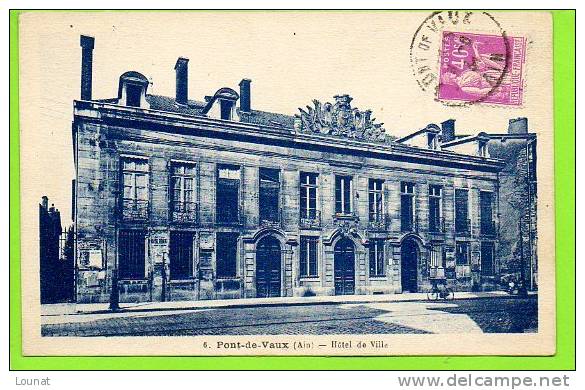 01 PONT De VAUX : Hôtel De Ville N°6 - Pont-de-Vaux