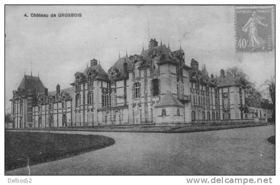 CHATEAU DE GROSBOIS 4 . - Chateau De Grosbois
