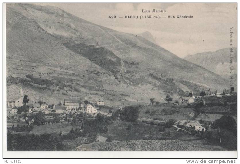 RABOU 05 VUE GENERALE LES ALPES TRES BELLE CARTE - Autres & Non Classés