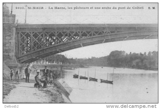 SAINT - MAUR 4035 . La Marne, Les Pêcheurs Et Une Arche Du Pont De Créteil ( Pub Au Dos ) - Saint Maur Des Fosses