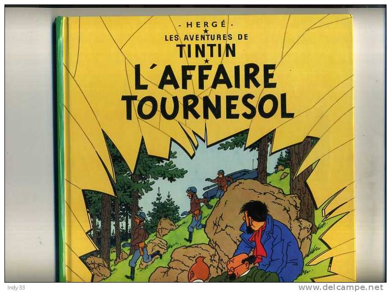 - TINTIN . L´AFFAIRE TOURNESOL . CASTERMAN COPYRIGHT 1984 - Tintin