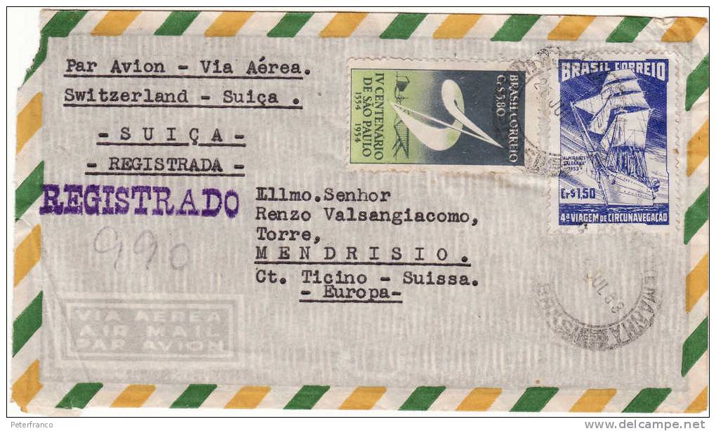 1953 Brasile - Raccomandata Aerea Viaggiata - Affrancatura Mista - Lettres & Documents