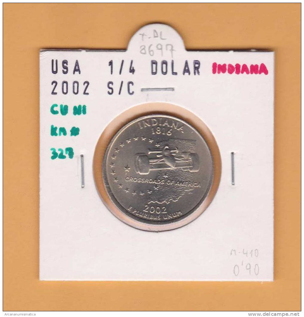 ESTADOS UNIDOS  1/4  DOLAR  2.002   CU NI  SC/UNC  KM#327     "INDIANA"     DL-8697 - 1999-2009: State Quarters