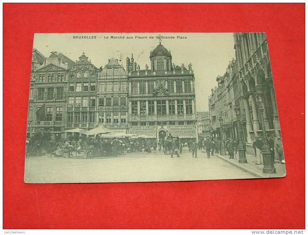 BRUXELLES -  Le Marché Aux Fleurs De La Grand´Place -  1910 - Parks, Gärten