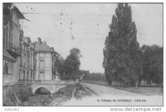 CHÂTEAU DE GROSBOIS 5 . Côté Est - Chateau De Grosbois