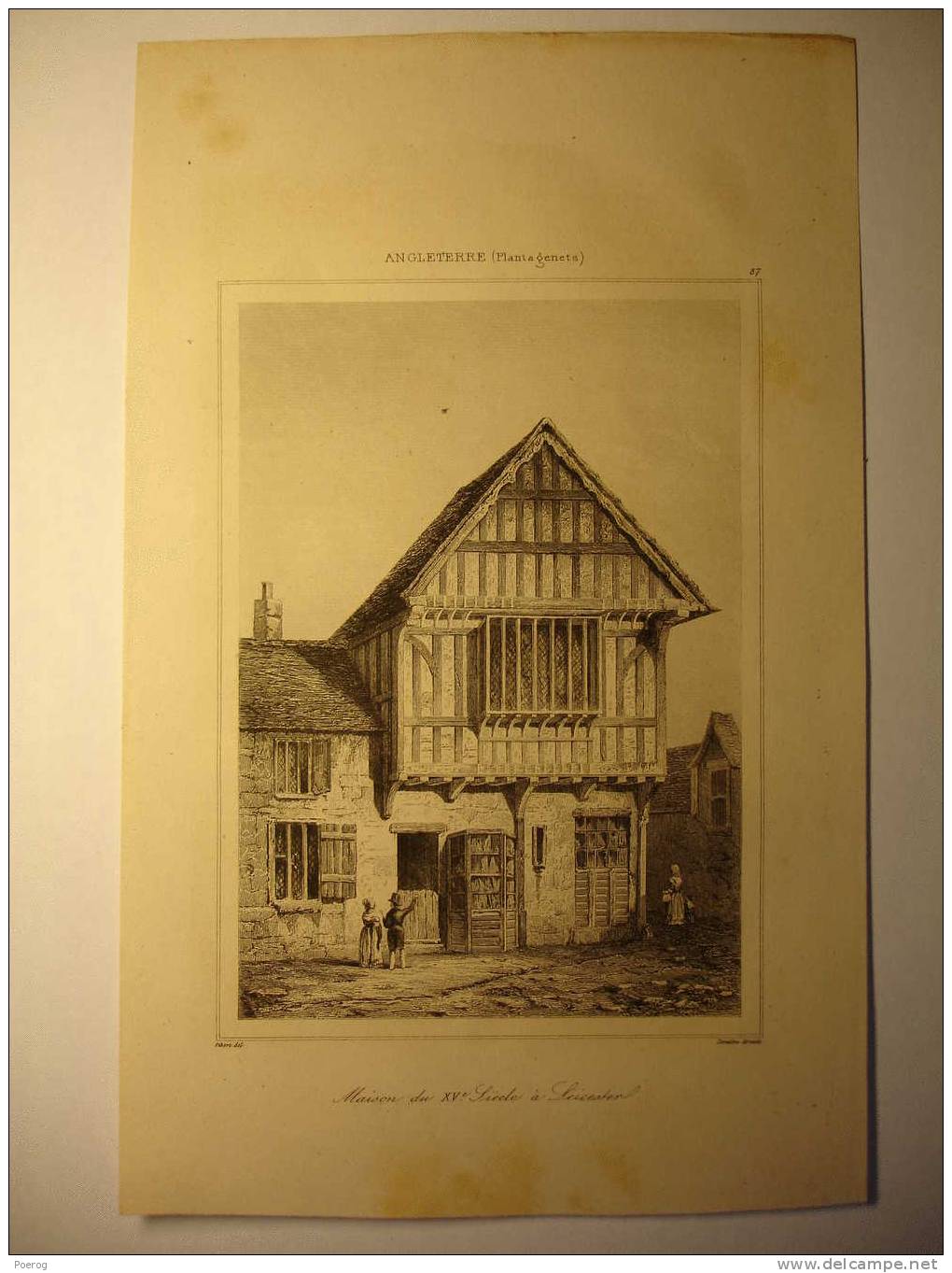 LEICESTER MAISON DU XVè SIECLE - ANGLETERRE PLANTAGENETS - GRAVURE De 1842  ENGLAND 15th CENTURY HOUSE Print By LEMAITRE - Sonstige & Ohne Zuordnung