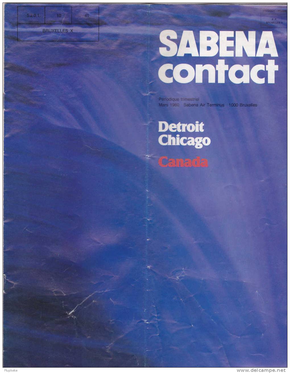 Sabena Contact Mars 1980 Detroit Chicago Canada - Flugzeuge