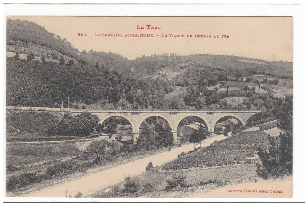 Cpa Labastide-rouairoux  Le Viaduc Du Chemin De Fer - Autres & Non Classés