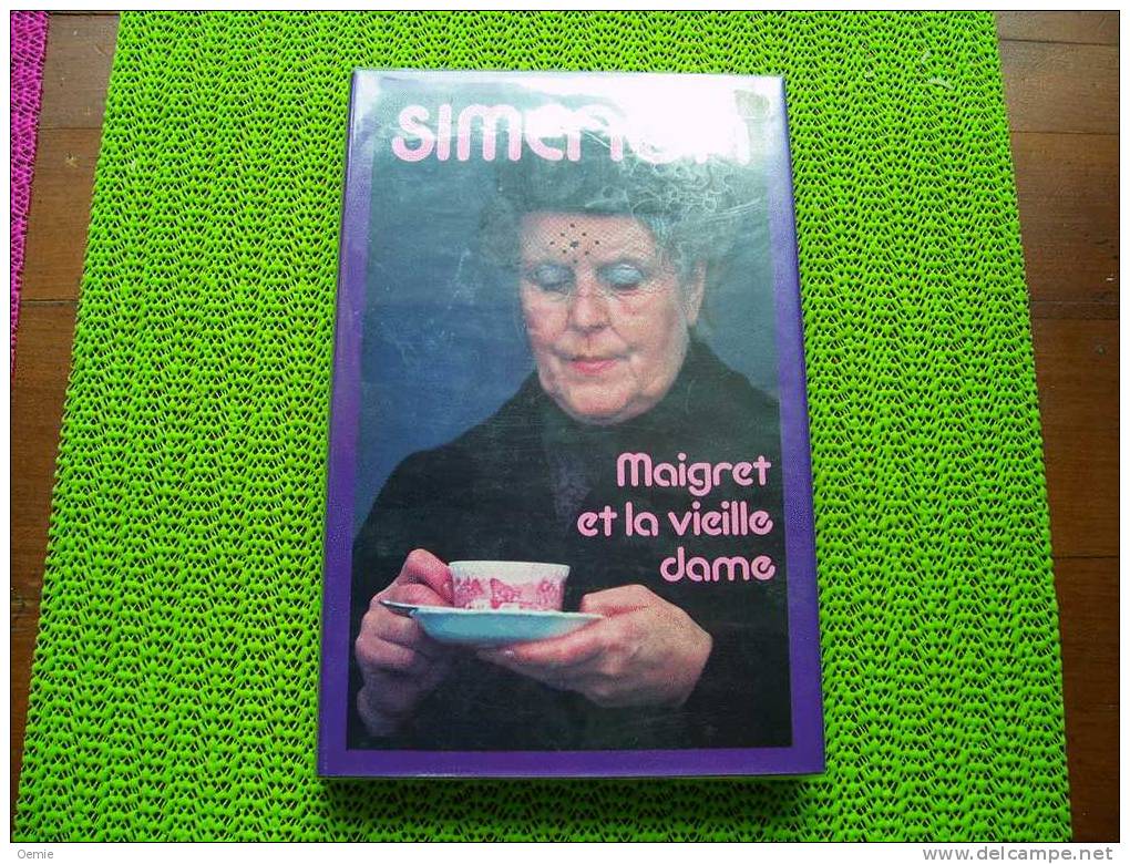 MAIGRET ET LA VIEILLE DAME  DE SIMENON - Simenon