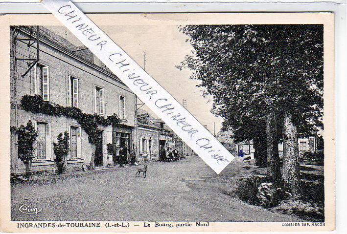 INGRANDES DE TOURAINE LE BOURG PARTIE NORD - Autres & Non Classés