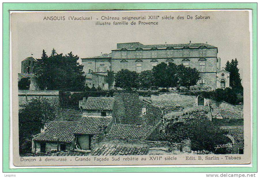 84 - ANSOUIS --  Château Seigneurial.... - Ansouis