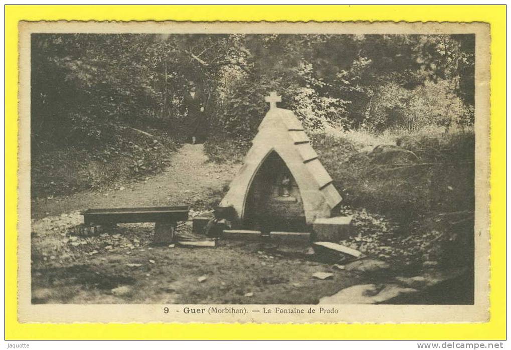 GUER - Morbihan - N°9 - La Fontaine De Prado - édit Vve Morin Chotard - écrite En 1946 - Guer Coetquidan