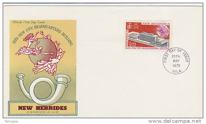 New Hebrides-1970 New UPU Headquarters Building  FDC - Sonstige & Ohne Zuordnung