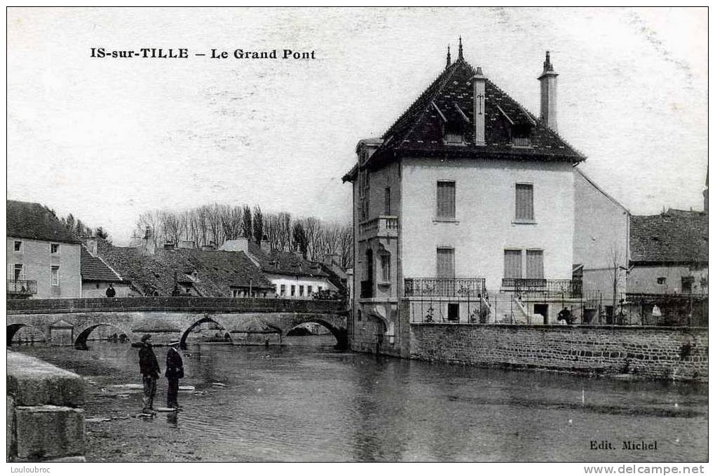 21 IS SUR TILLE LE GRAND PONT - Is Sur Tille