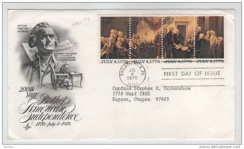 USA FDC 200th Year Birth Of American Independence Philadelphia 4-7-1976 4 Stripe With Cachet - 1971-1980