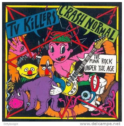 TV KILLERS - CRASH NORMAL - The Punk Rock Under The Age - SPLIT EP - Ray AHN - HARD ONS - Punk