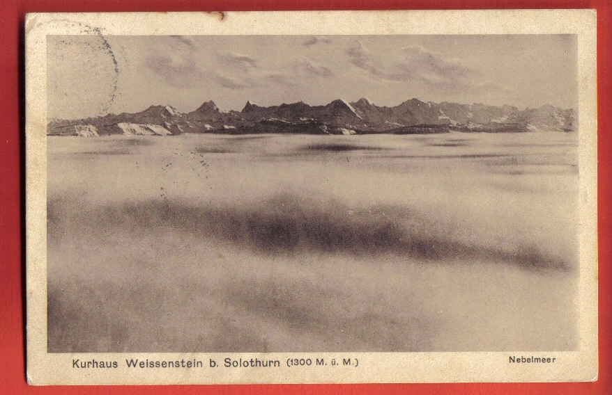 M583 Kuhrhaus Weissenstein Bei Solothurn Soleure,Nebelmeer,mer De  Brouillard.Cachet 1909 Vers Berlin.Brügger - Soleure