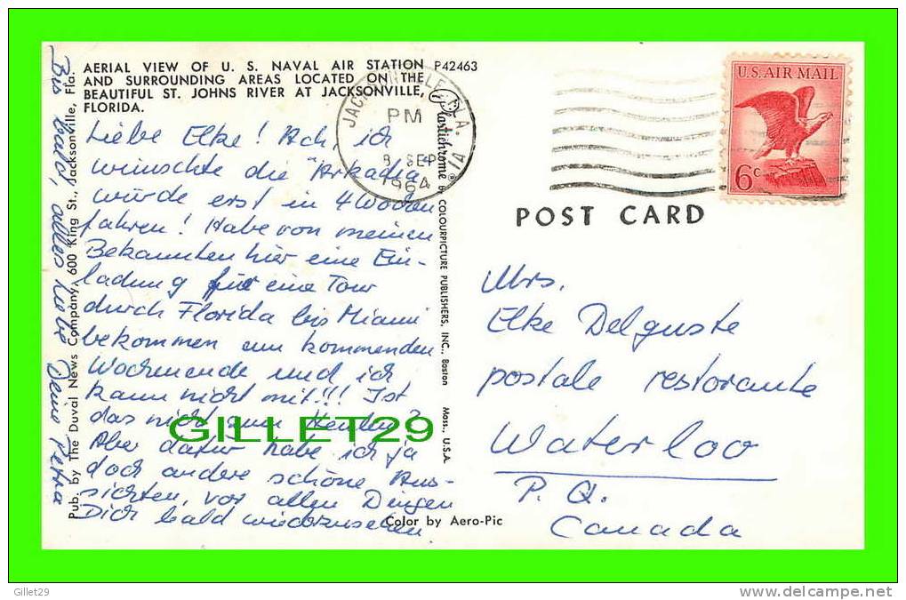 JACKSONVILLE, FL - U.S. NAVAL AIR STATION & SURROUNDING AREAS - CARD TRAVEL IN 1964 - - Jacksonville