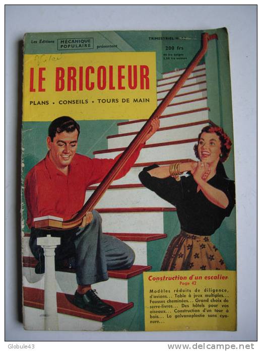 LE BRICOLEUR N° 10 1956 16 X 23 CM 164 P LA DILIGENCE DU FAR WEST  LA GALVANOPLASTIE SANS CYANURE - Do-it-yourself / Technical