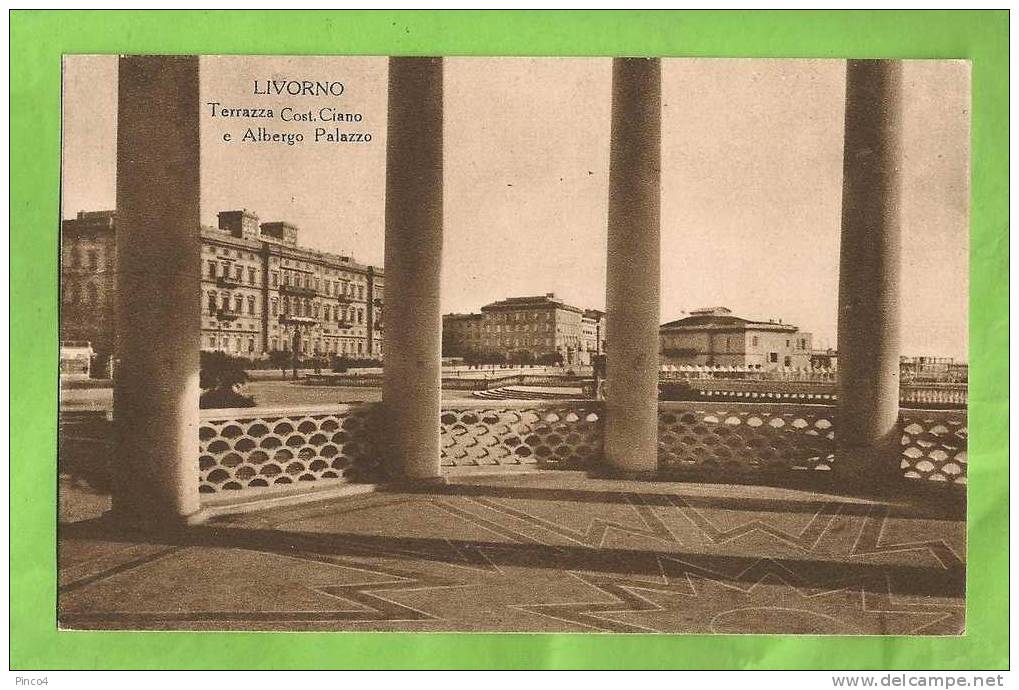 LIVORNO TERRAZZA COST. CIANO E ALBERGO PALAZZO CARTOLINA FORMATO PICCOLO VIAGGIATA NEL 1935 - Livorno