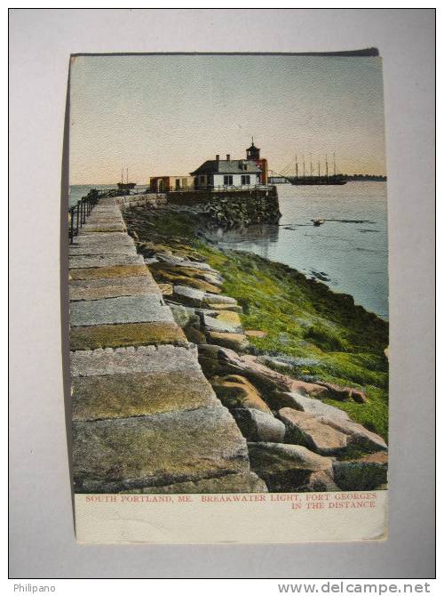 Light House      South Portland Me Breakwater Light Fort George In The Distance   1908 Cancel - Portland