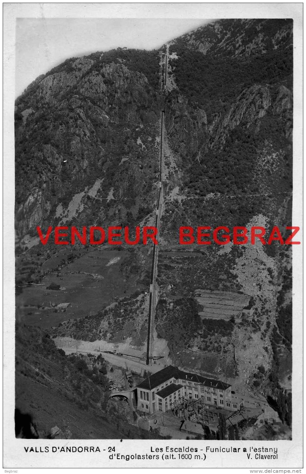 VALLS D ANDORRA          24   LES ESCALDES      FUNICULAR A L ESTANY - Andorra