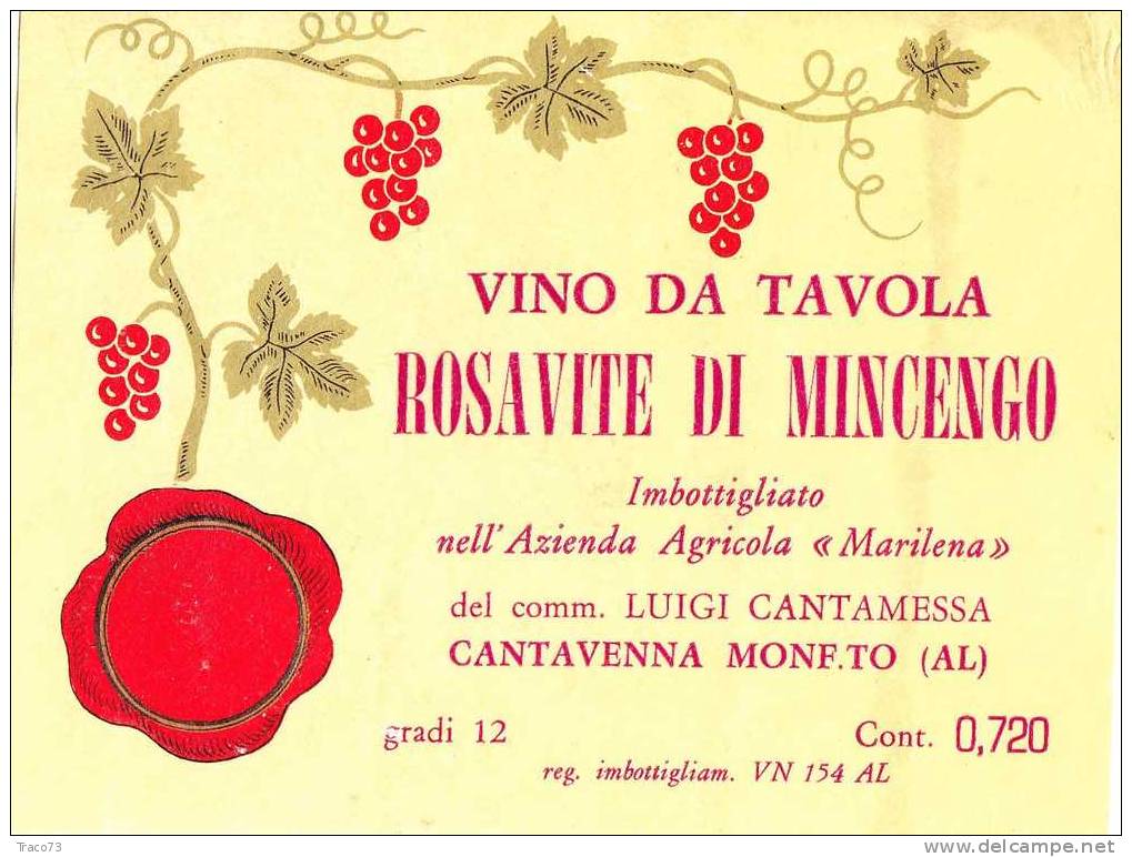 Etichetta  Vino   " Rosavite Di Mincengo"   - Cantavenna Monf.to  (AL) - Other & Unclassified