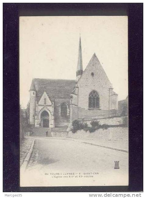 De Tours à Luynes St Cyr L'église Des XIIe & XVe édit.tour Noiren° 6 Précurseur - Saint-Cyr-sur-Loire