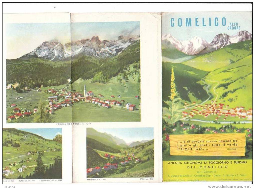 B0133 - Brochure Turistica COMELICO  Az.Aut.Sog.1954/CAMPITELLO/DANTA DI CADORE/CASAMAZZAGNO/COSTALTA/DOSOLEDO/PRESENAIO - Toerisme, Reizen