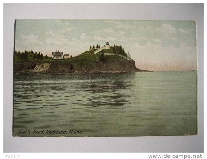 Light House     Owl's Head Rockland Me  1907 Cancel - Other & Unclassified