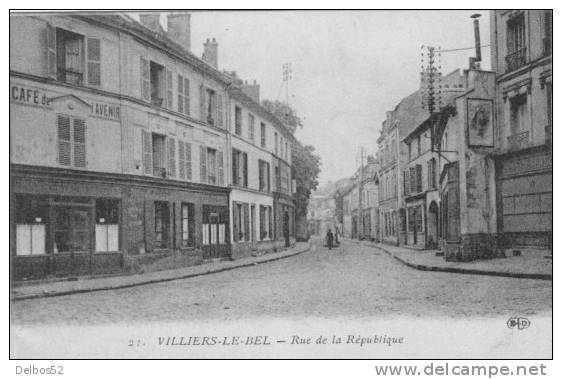 VILLIERS -  LE  - BEL 21 . - Rue De La République - Villiers Le Bel
