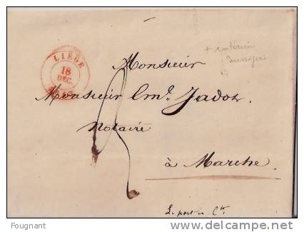 BELGIQUE : :1843:Précurseur:LIEGE Pour MARCHE.Oblit. LIEGE Double Cercle Rouge+Verso:oblit.MARCHE Double Cercle Rouge+Me - 1830-1849 (Belgique Indépendante)