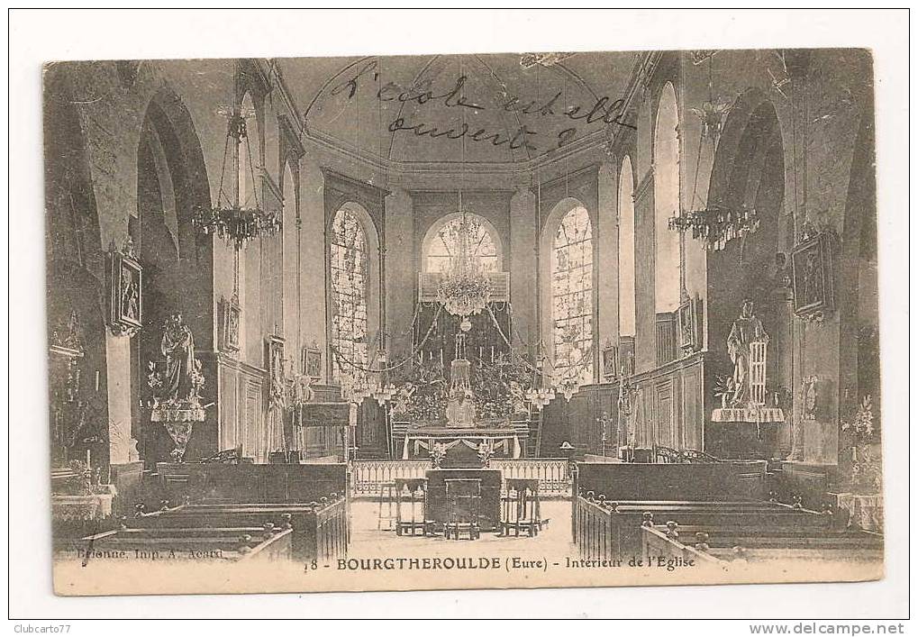Bourgtheroulde  (27) : Intérieur De L'église Env 1919. - Bourgtheroulde