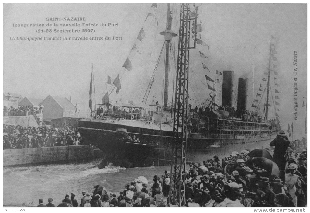 Inauguration De La Nouvelle Entrée Du Port ( 21-23 Septembre 1907 ) - Saint Nazaire