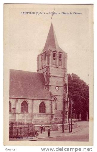 CANTELEU L´Eglise Et L´Entrée Du Château - Canteleu