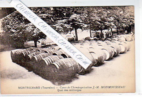 MONTRICHARD CAVES J.M MONMOUSSEAU QUAI DES ARRIVAGES - Montrichard