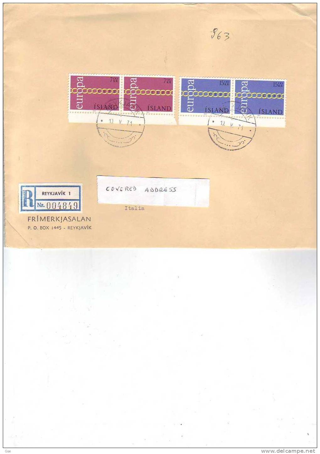 ISLANDA 1971-  Yvert  404/5 (x2) EUROPA-CEPT  Raccomandata  Per L'Italia - Cartas & Documentos