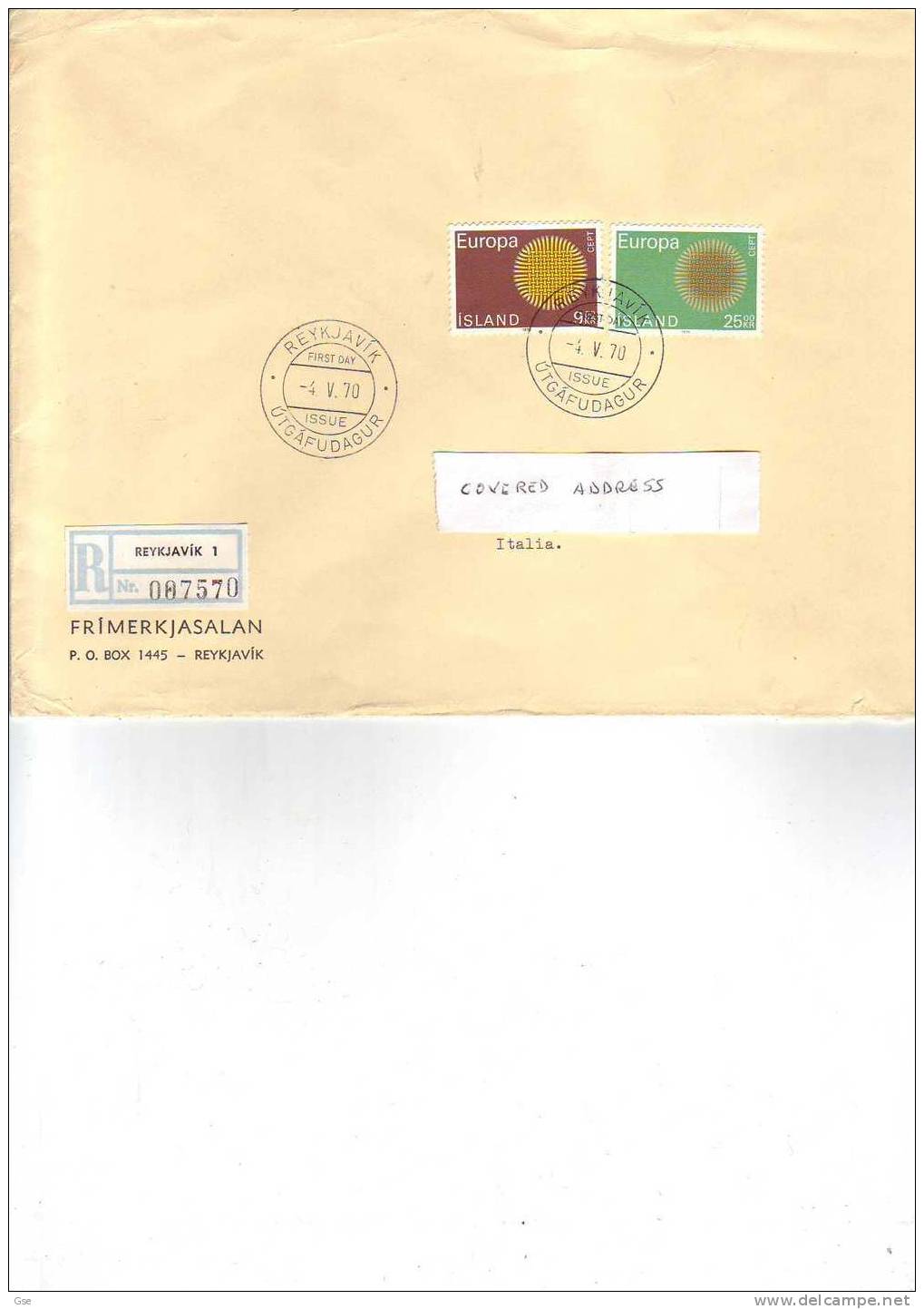 ISLANDA 1970- FDC  Yvert  395/6   Raccomandata  Per L'Italia - Europa - Lettres & Documents