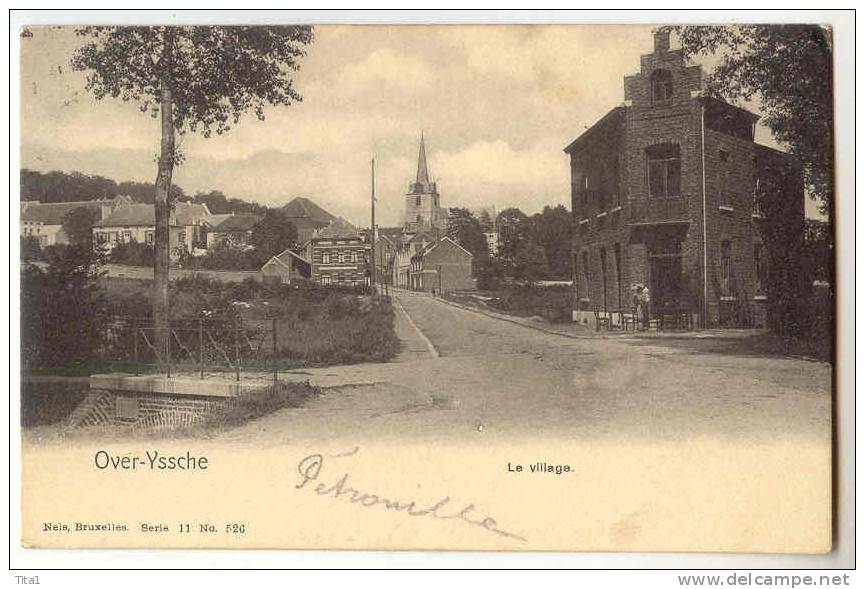 D1687 - Over-Yssche - Le Village " Nels Série 11 N° 526 - Overijse